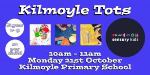 Kilmoyle Tots starts back on Monday 21st October!